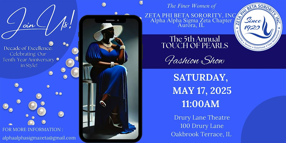 Touch of Pearls: The 5th Annual Fashion Show