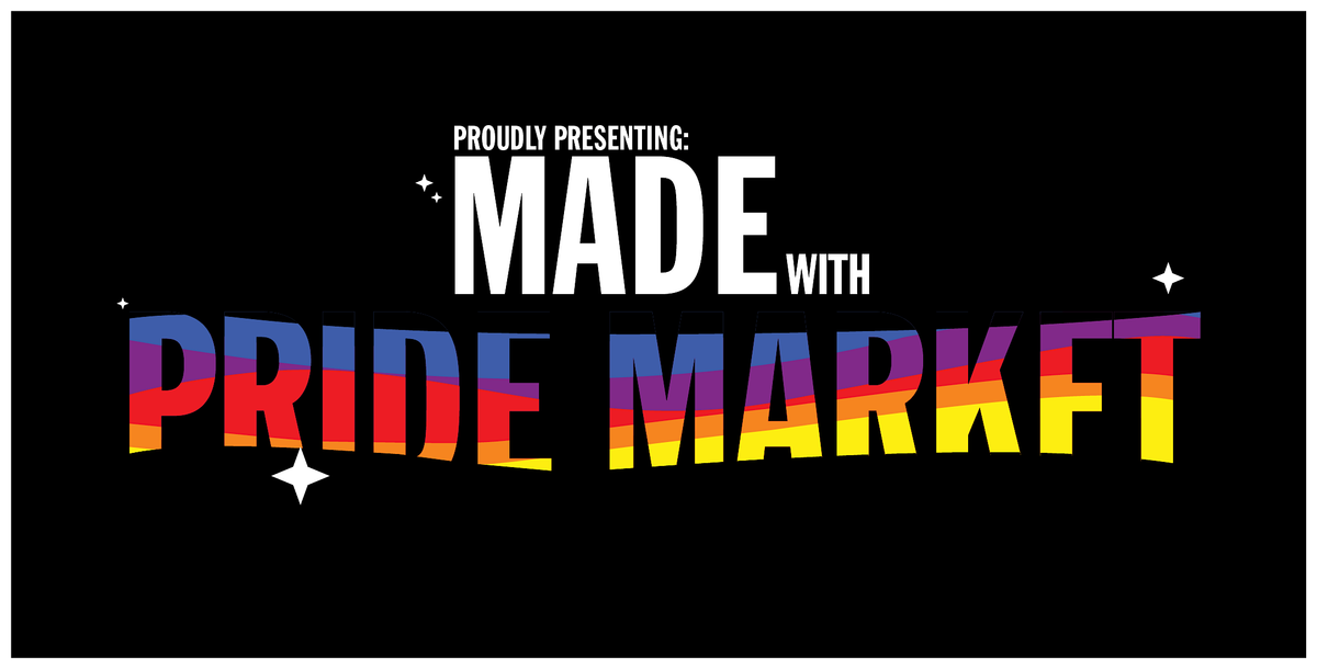 Made With Pride' Market