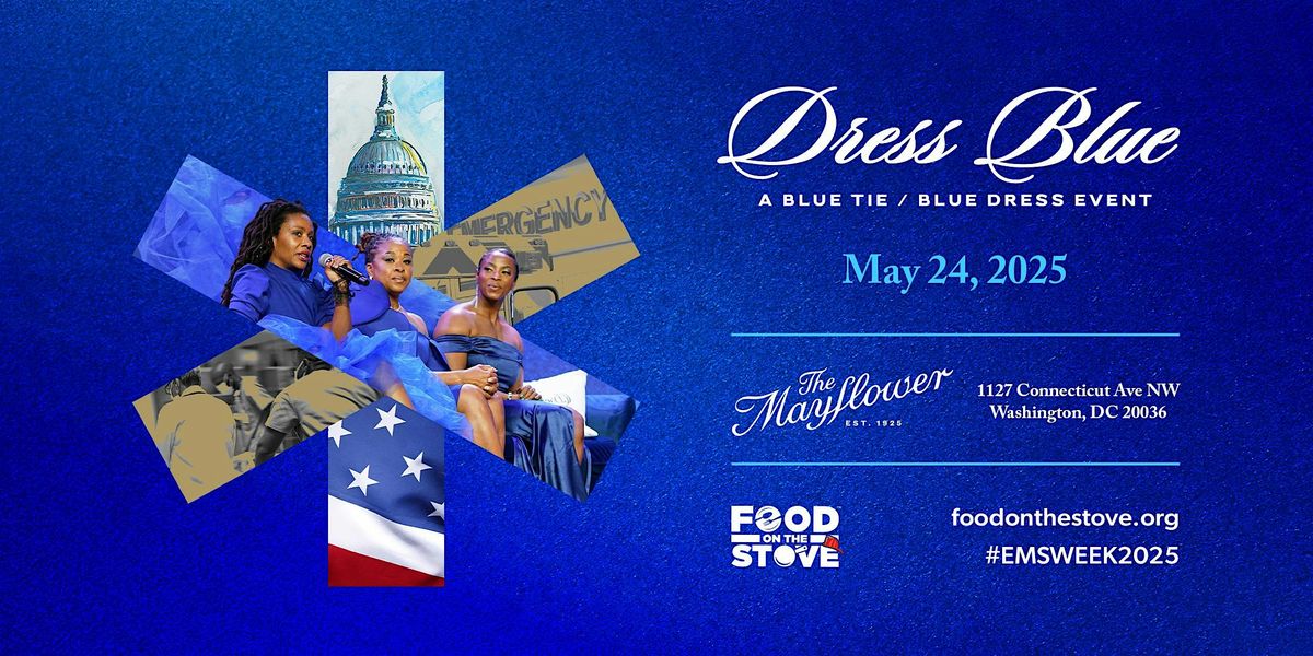 Dress Blue - A Blue Tie\/Blue Dress Event