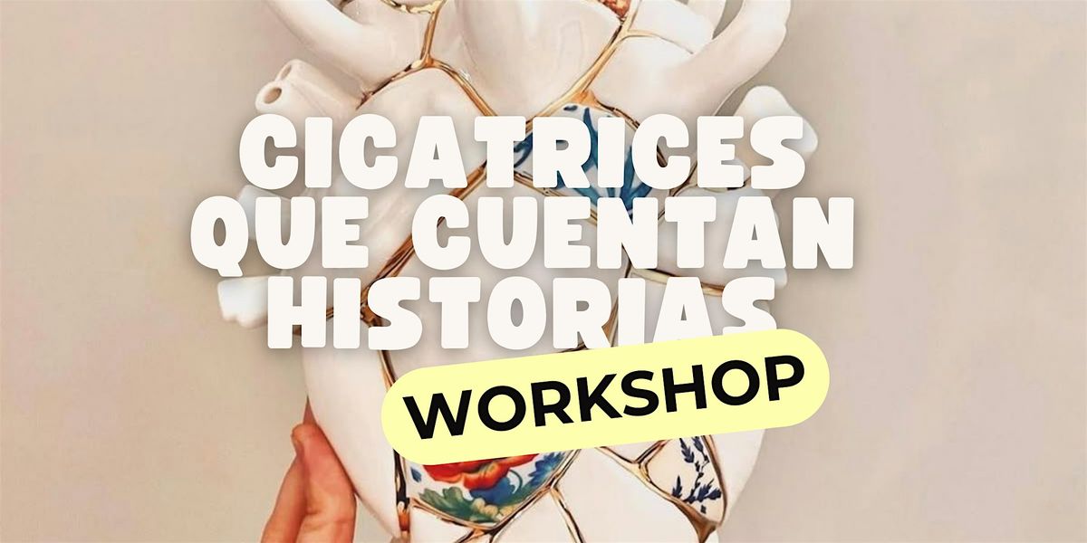Cicatrices que cuentan historias
