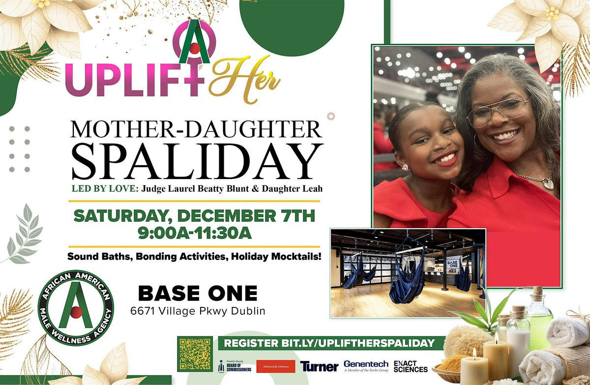 Uplift Her Mother-Daughter Spaliday