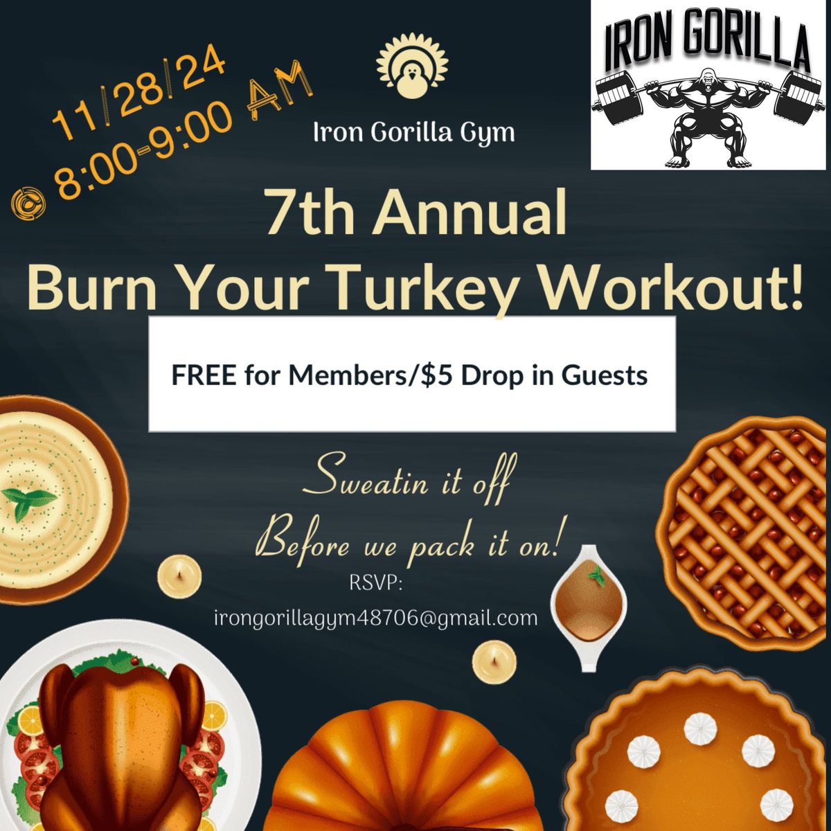 7th Annual Burn Your Turkey 