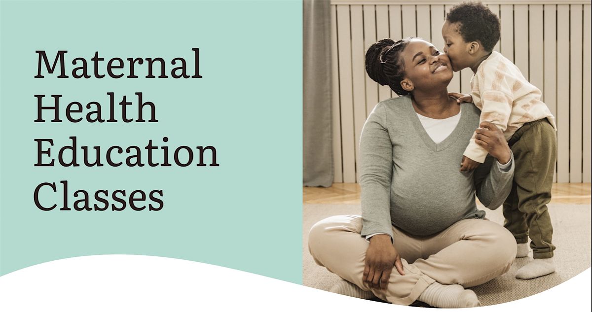 Maternal Health Education Classes