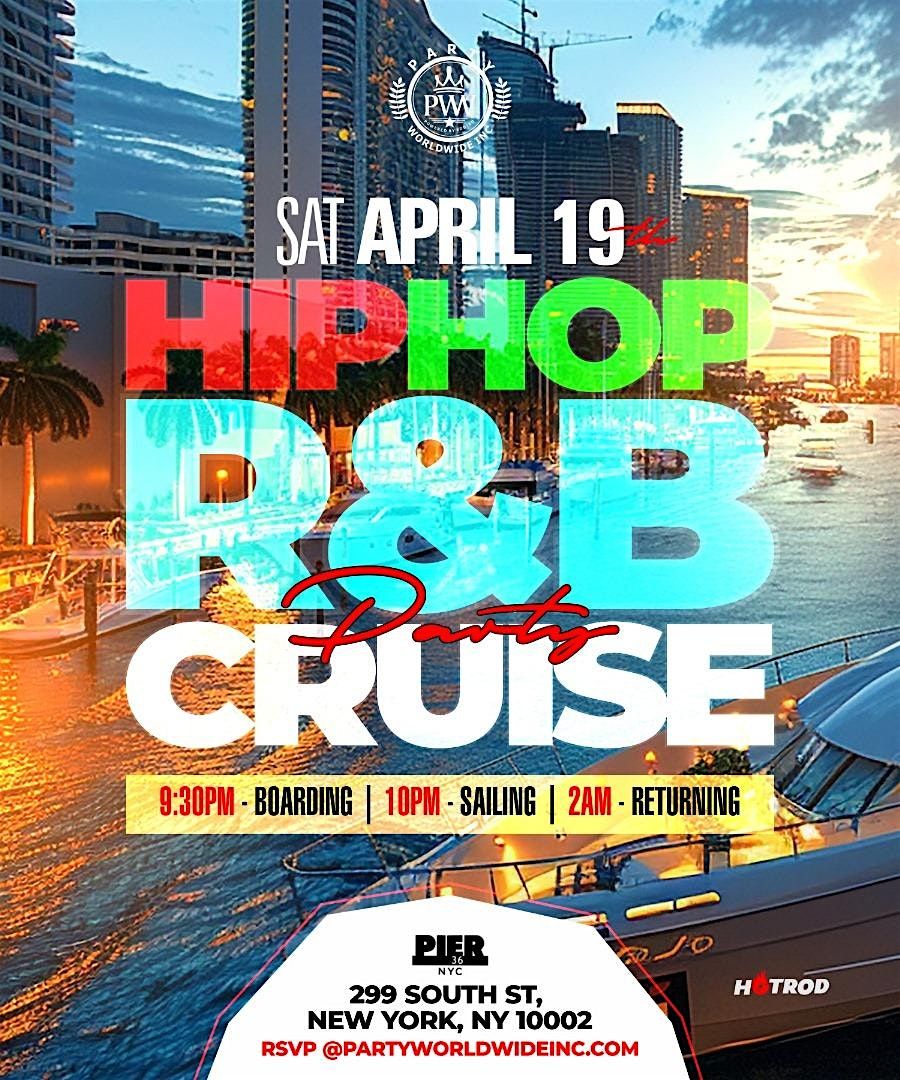 HIPHOP R&B PARTY CRUISE NEW YORK CITY