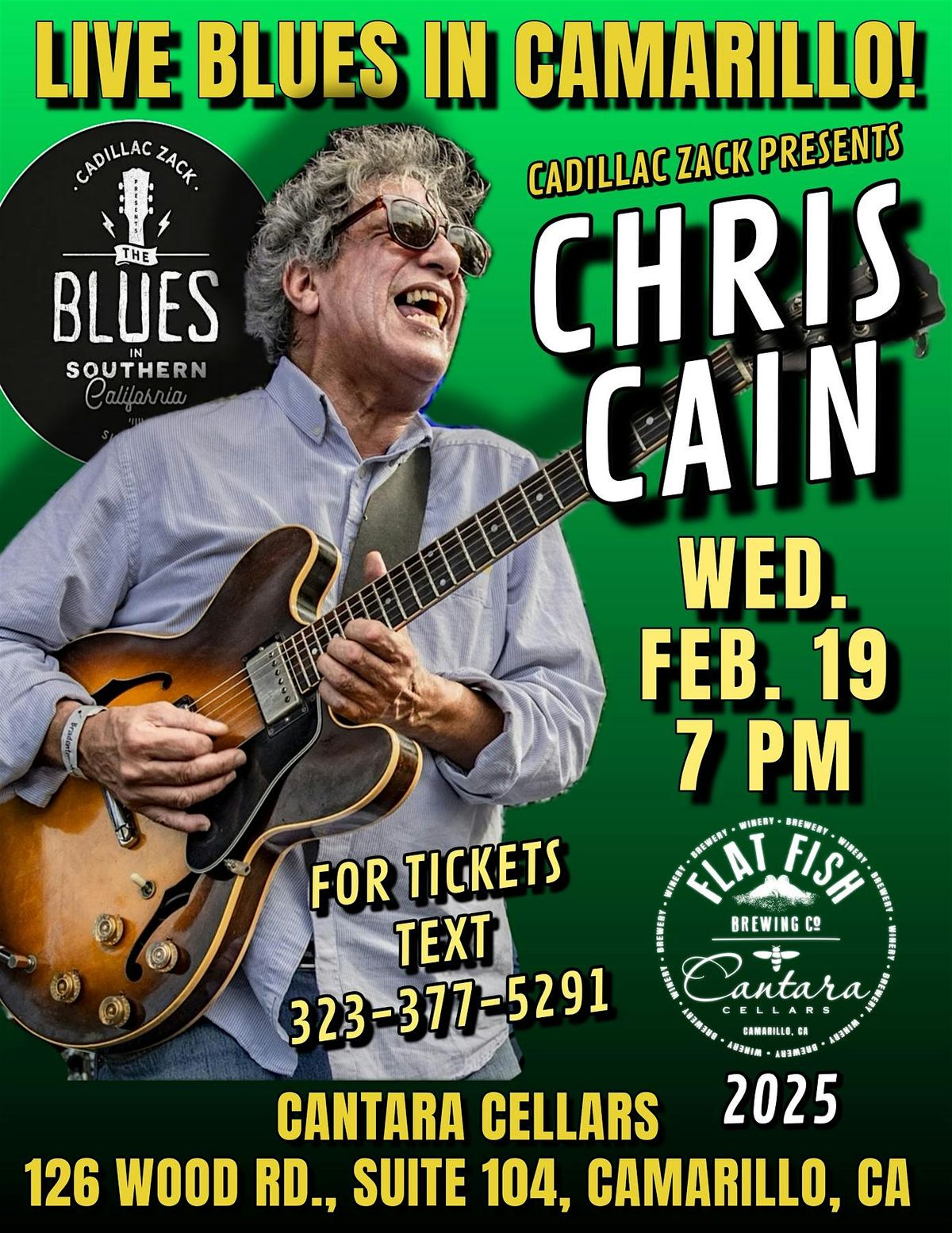 CHRIS CAIN - Blues Guitar Legend - in Camarillo!