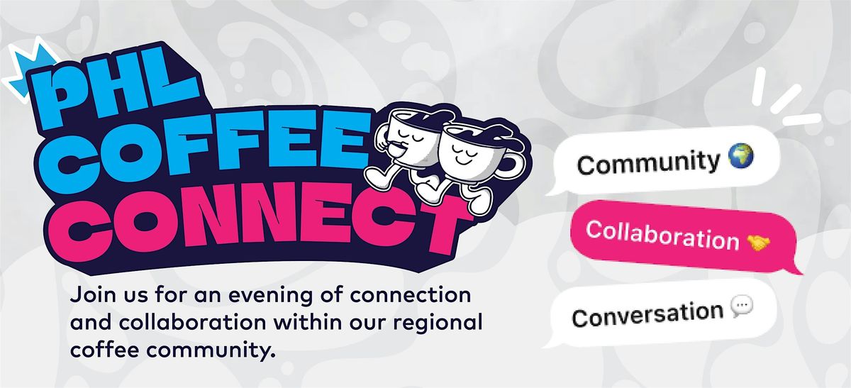 PHL Coffee Connect