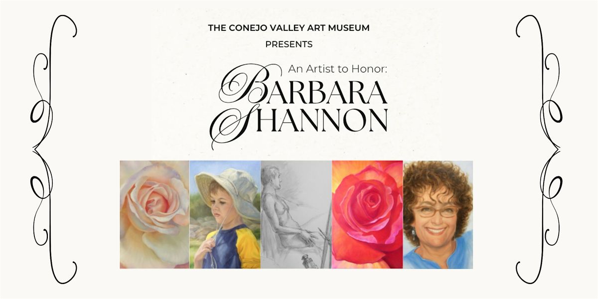 An Artist to Honor: Barbara Shannon, Conejo Valley Artist in Residence