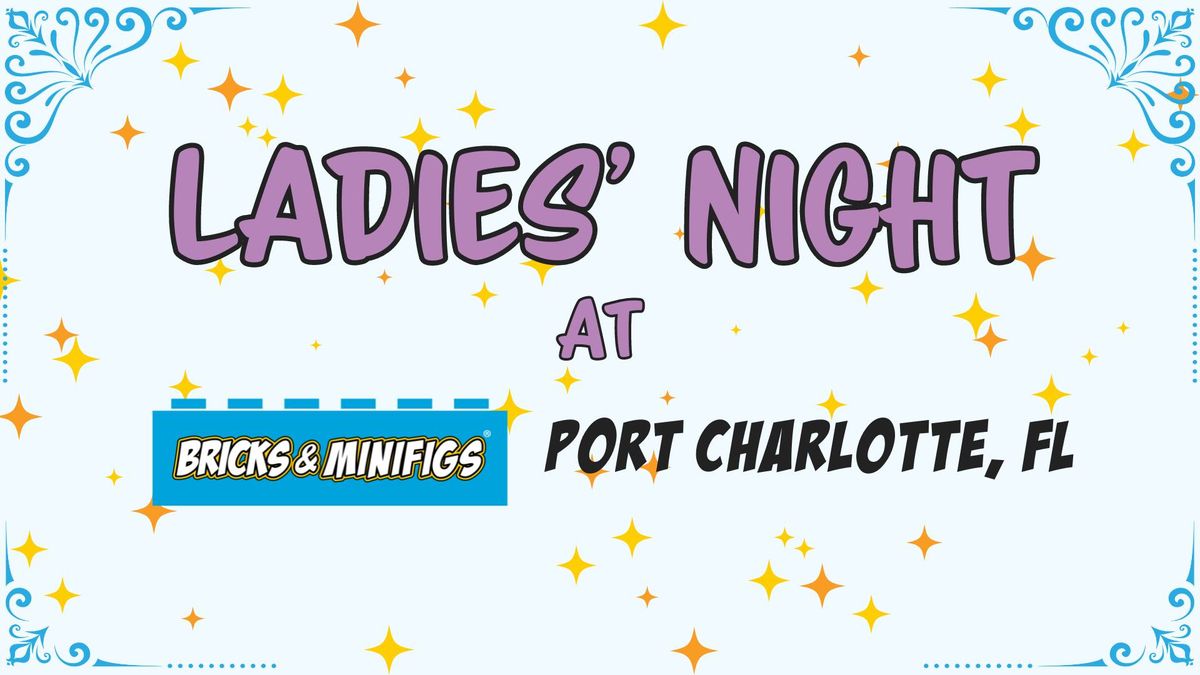 Ladies' Night at Bricks & Minifigs Port Charlotte