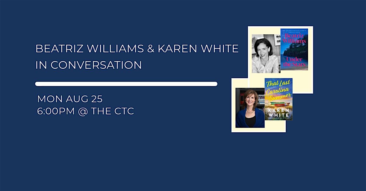Beatriz Williams & Karen White In Conversation