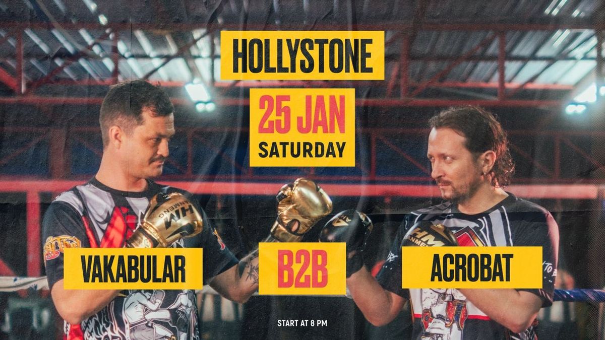 Hollystone Saturday | 25 JAN