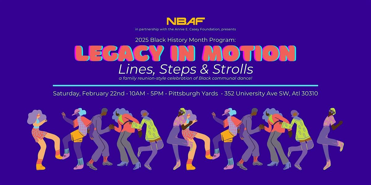 Legacy in Motion: Lines, Steps & Strolls