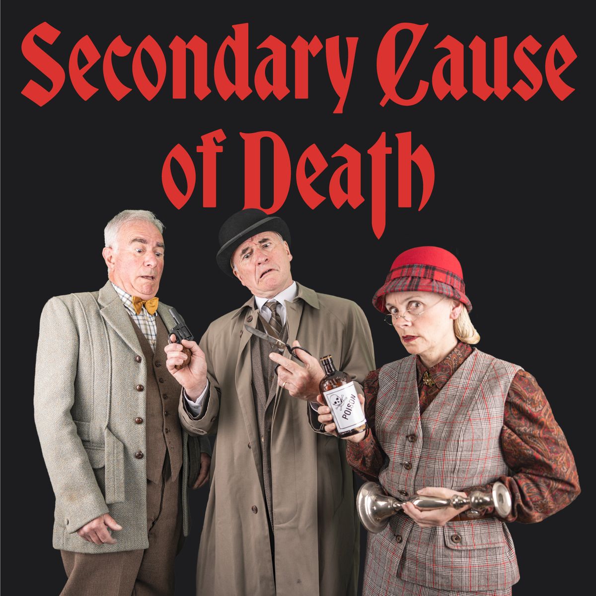 Secondary Cause of Death - CAMP Theatre Company