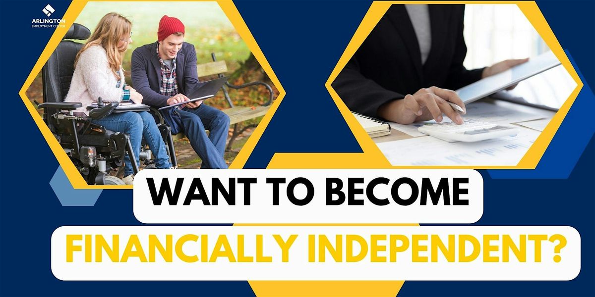 Ticket to Work: Pathways to Independence Information Session