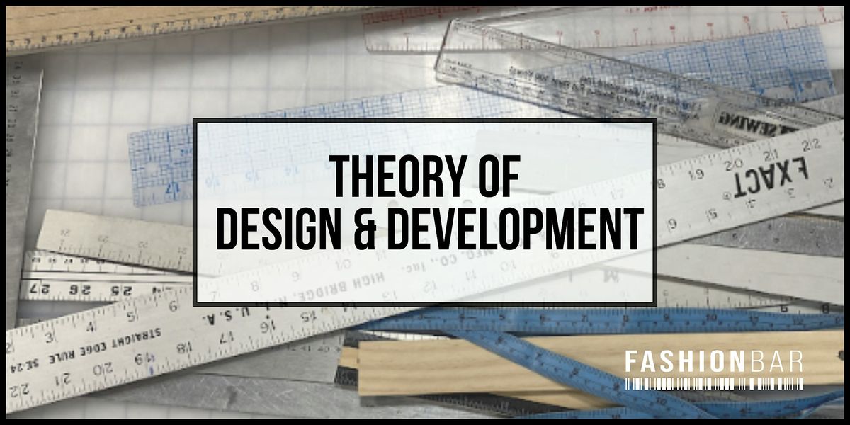 Theory of Design & Development [June Session]