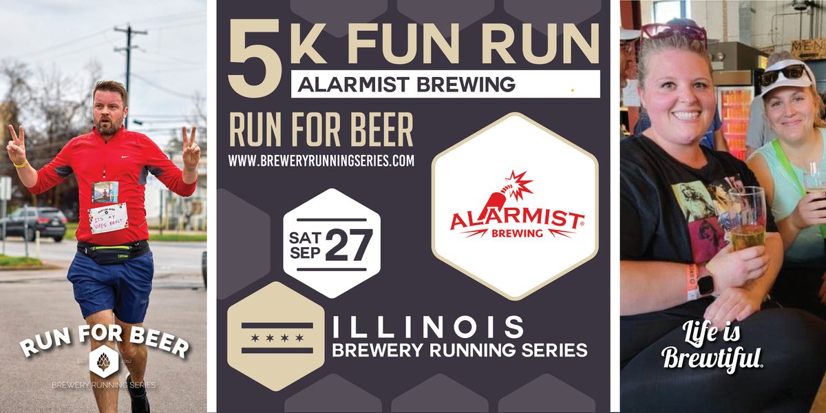 5k Beer Run x Alarmist Brewing | 2025 Illinois Brewery Running Series