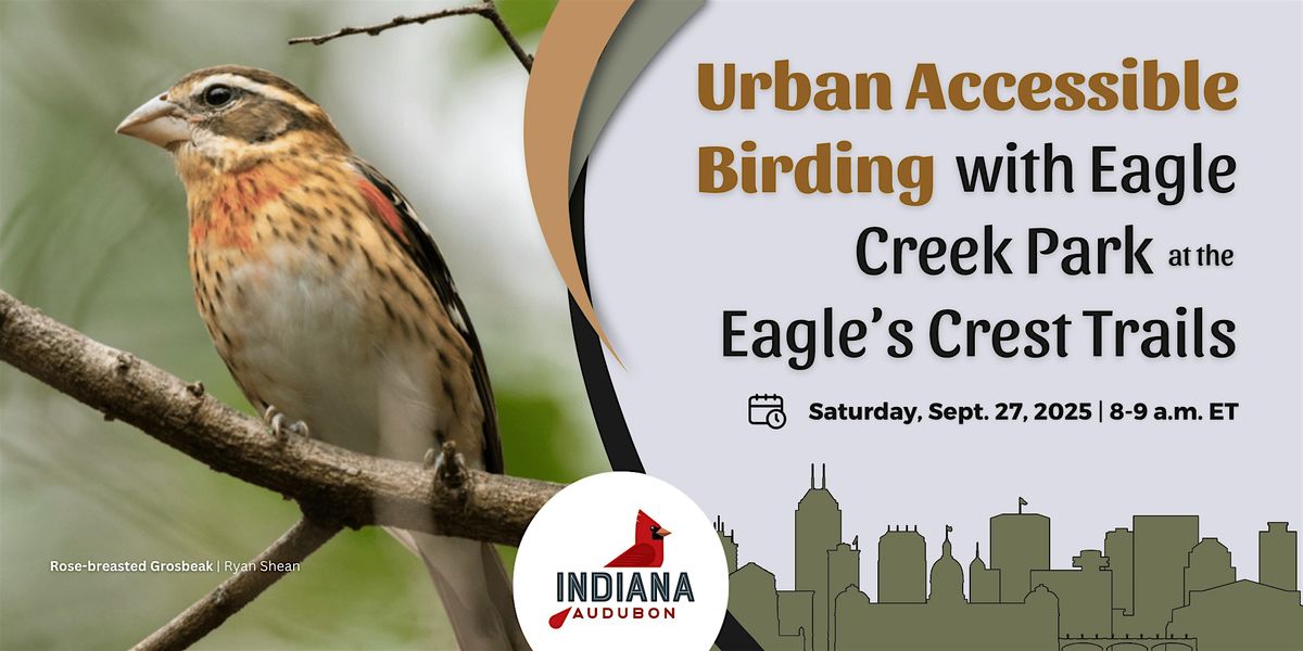 Urban Accessible Birding at the Eagle's Crest Trails