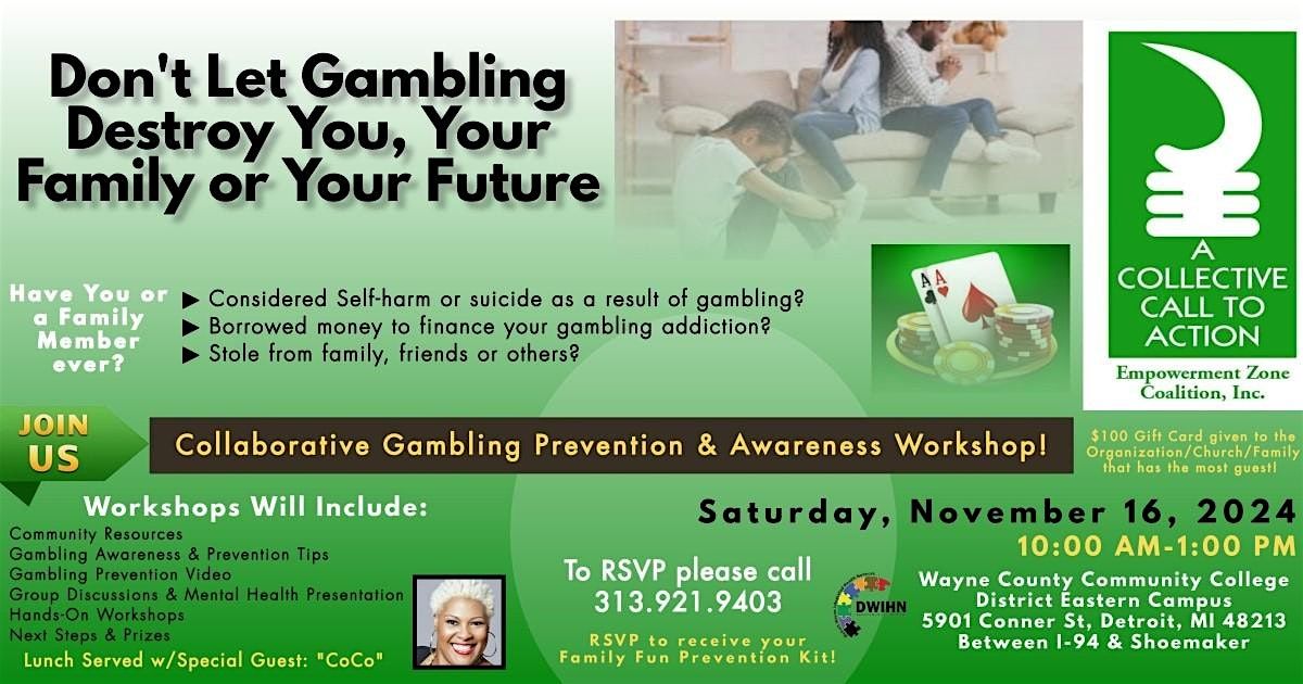 Don't Let Gambling Destroy You, Your Family or Your Future