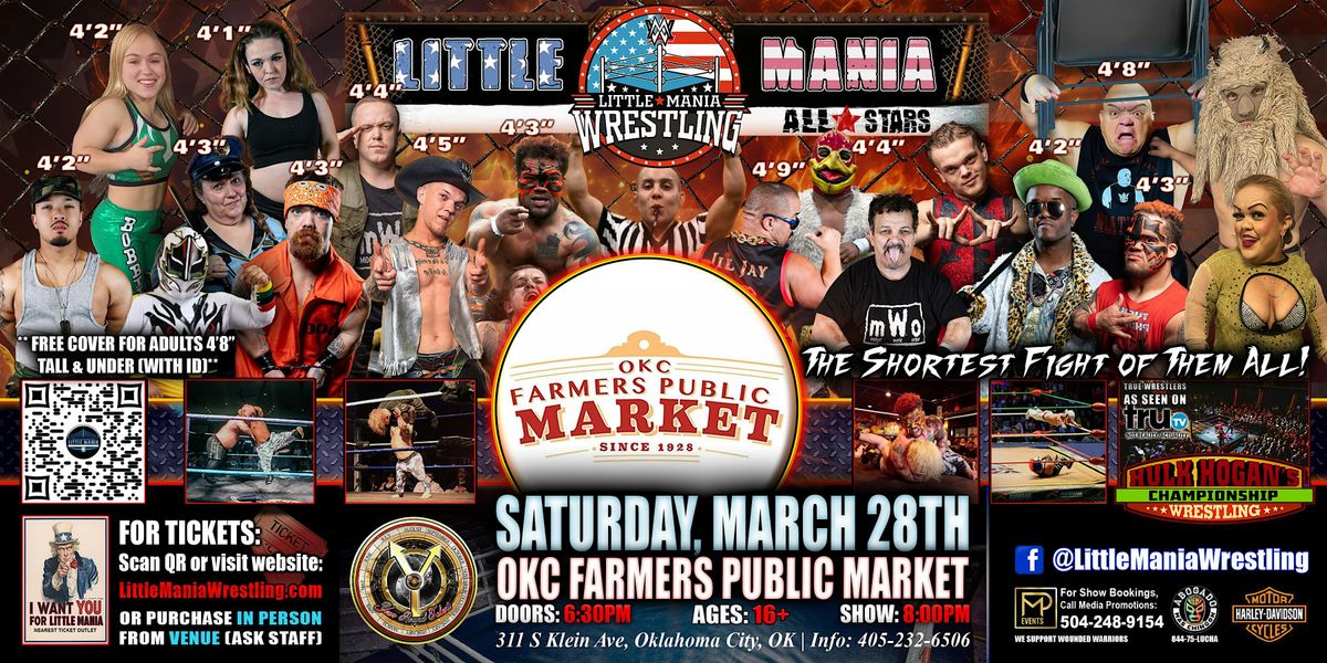 Oklahoma City, OK - Little Mania Midget Wrestling @OKC Farmers Market