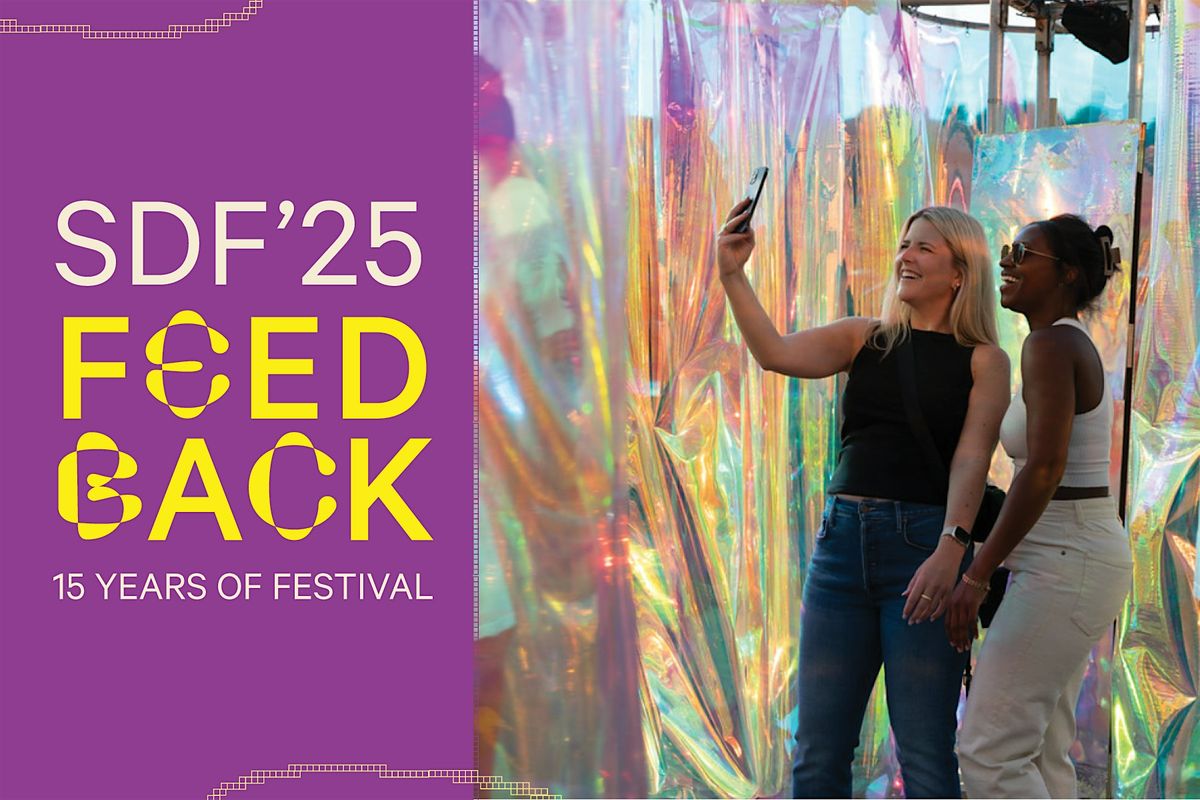 SDF '25: FEEDBACK Block Party