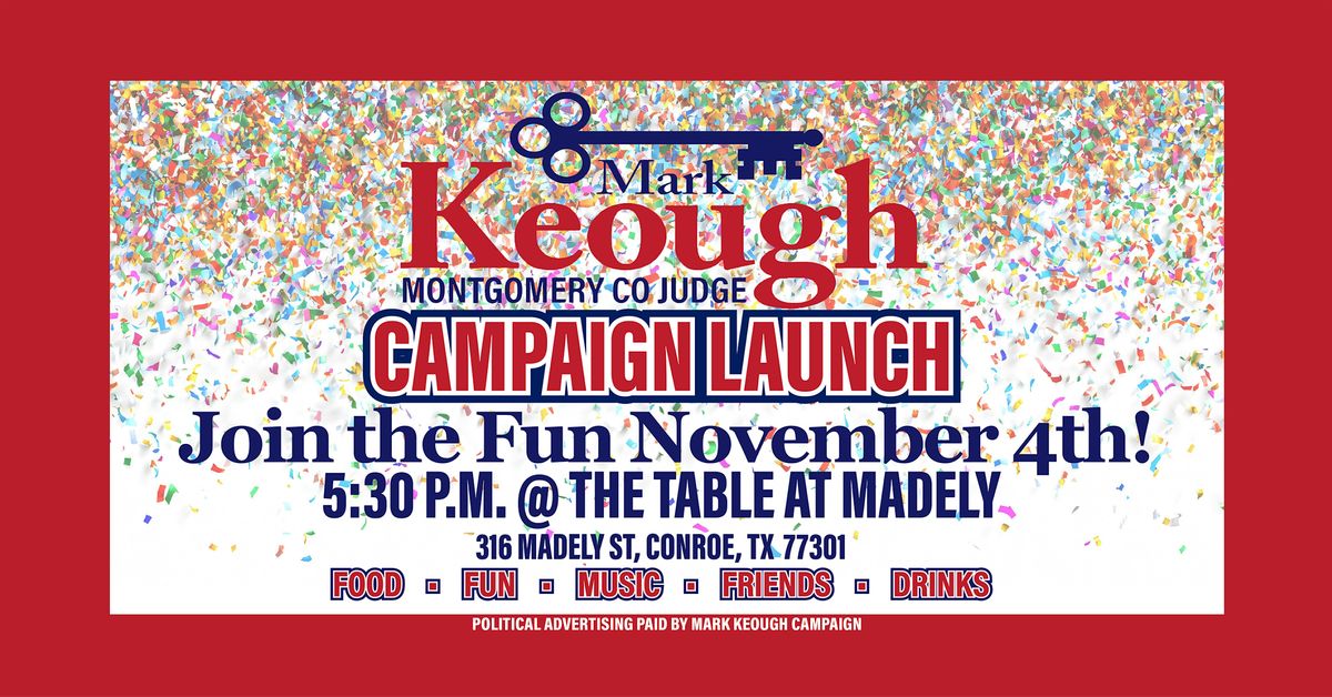 Judge  Keough Re-Election Campaign Launch Party