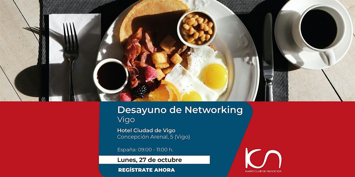 KCN Desayuno de Networking Vigo - 27 de octubre