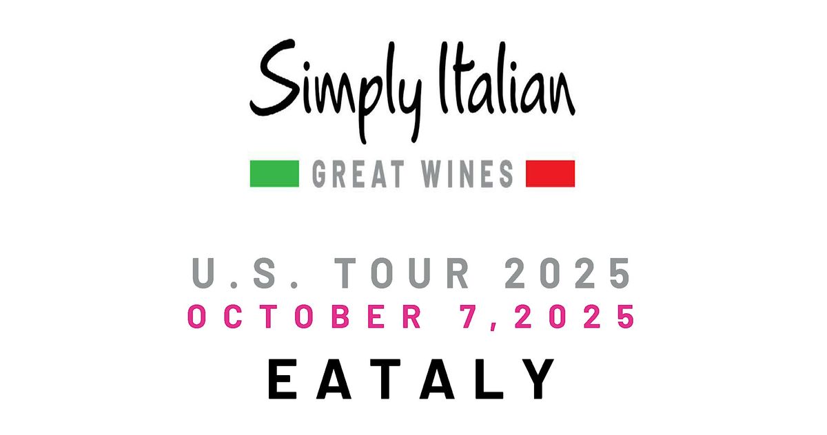 Simply Italian Great Wines U.S. Tour 2025 - Los Angeles