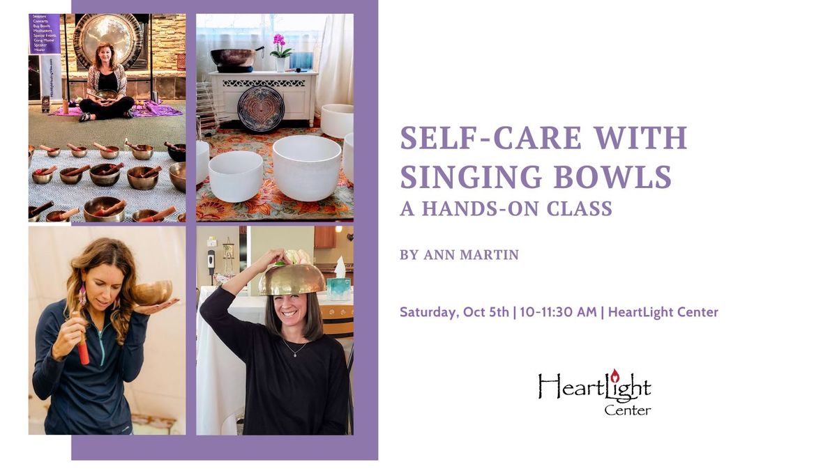 Self-Care with Singing Bowls