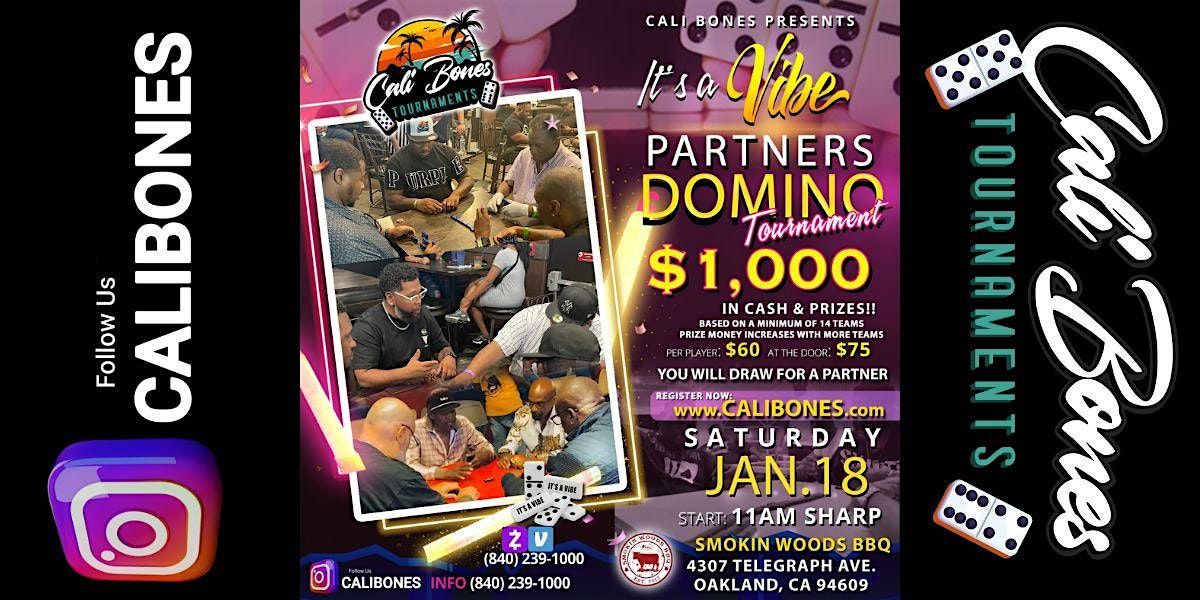 BAY AREA  "IT'S A VIBE" PARTNERS DOMINO TOURNAMENT JAN. 18, 2025