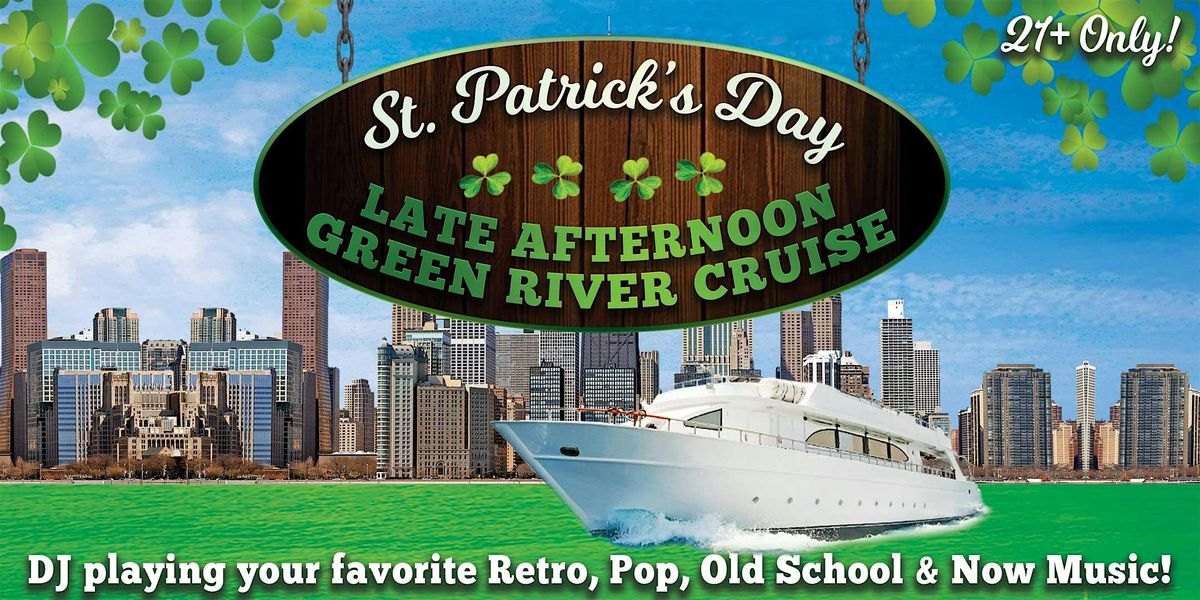 St. Patrick's Day Late Afternoon Green River Cruise on Sun, March 16