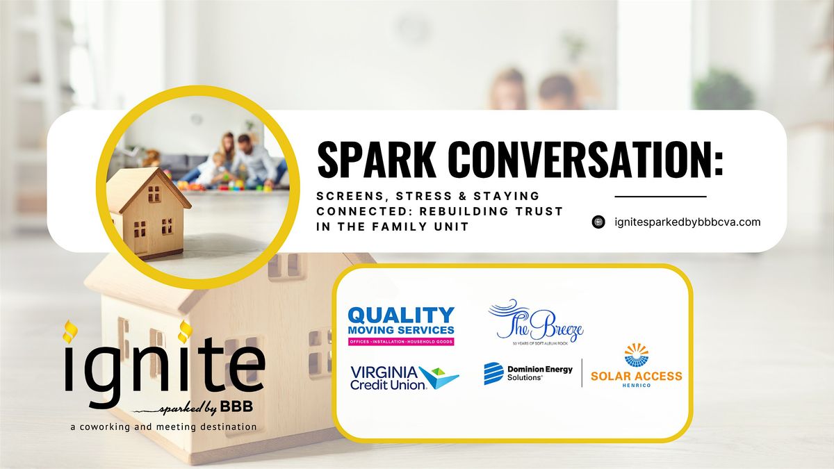 Spark Conversation: Screens, Stress & Staying Connected