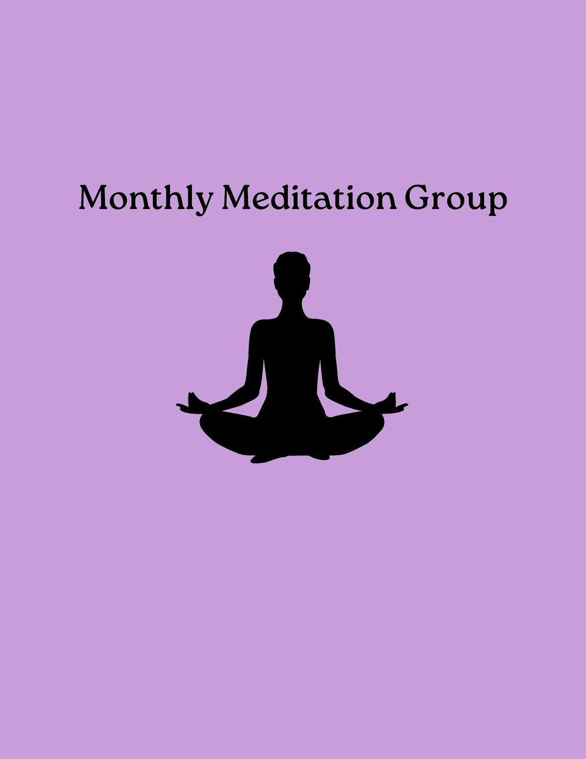 Monthly Meditation Group