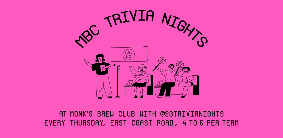 THURSDAY GLORIOUS Trivia @ Monk's Brew (@sgtrivianights for quiz theme)