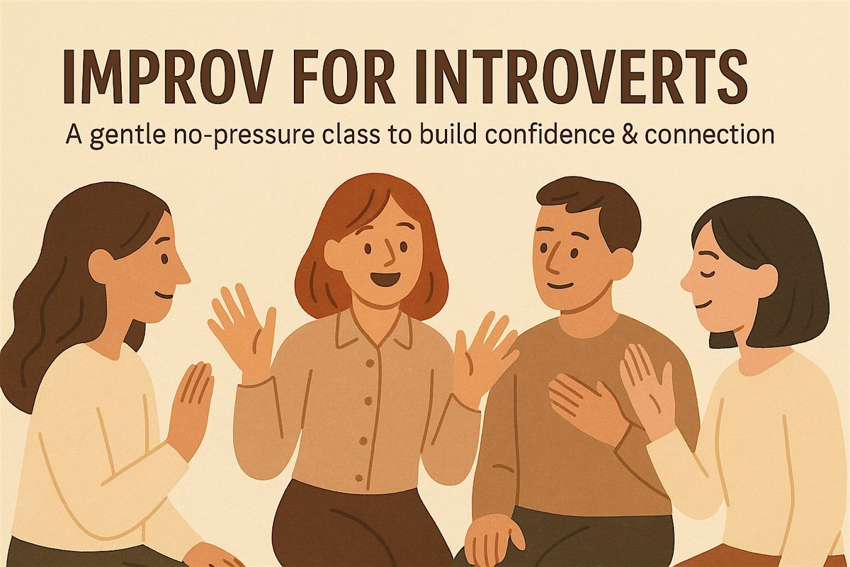 Improv For Introverts Class