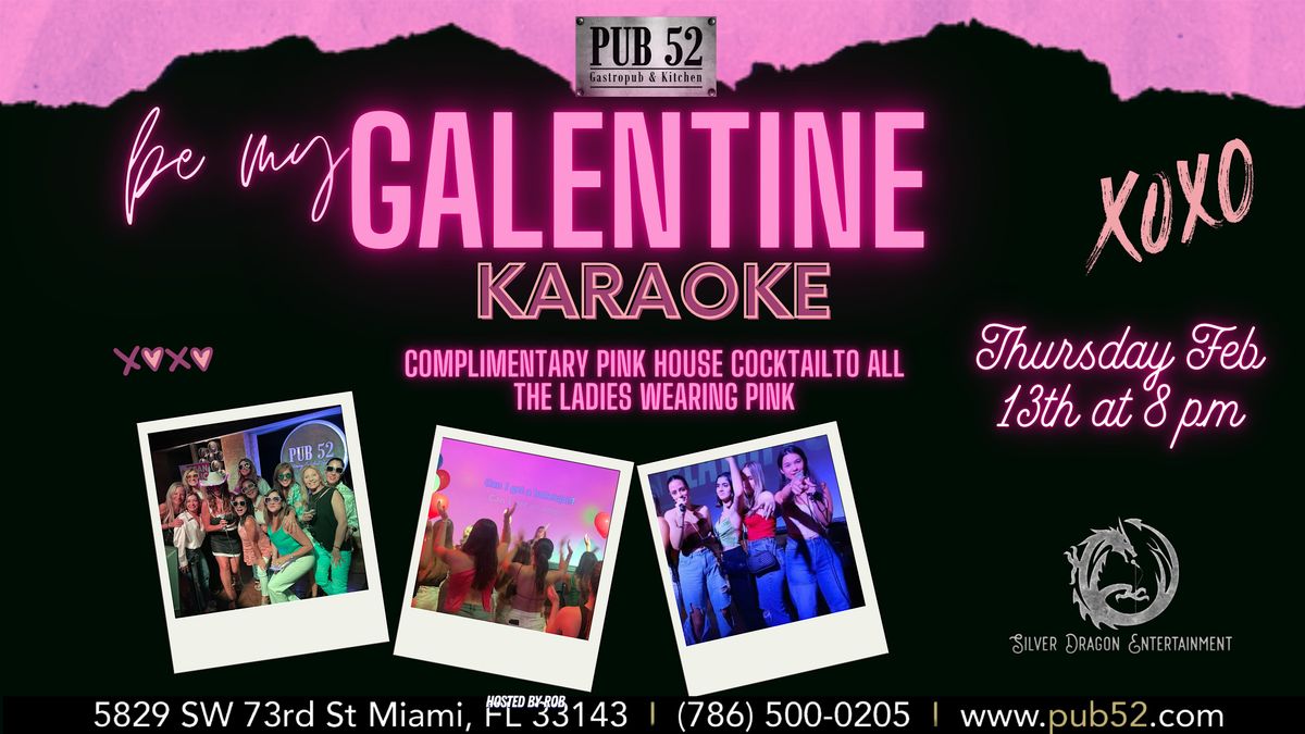 Be My Galentine Karaoke