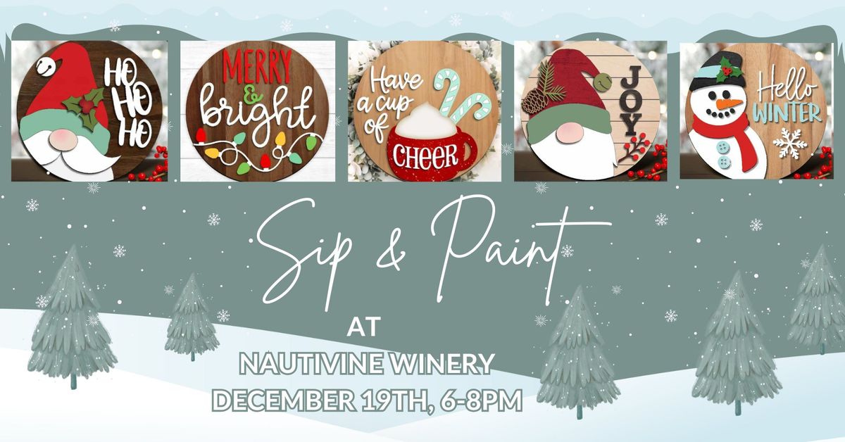 Nauti Vine Winery Sip & Paint Winter Sign