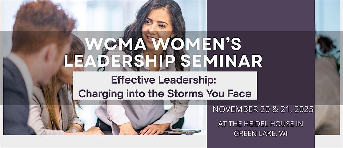 8th Annual WCMA Women's Leadership Seminar