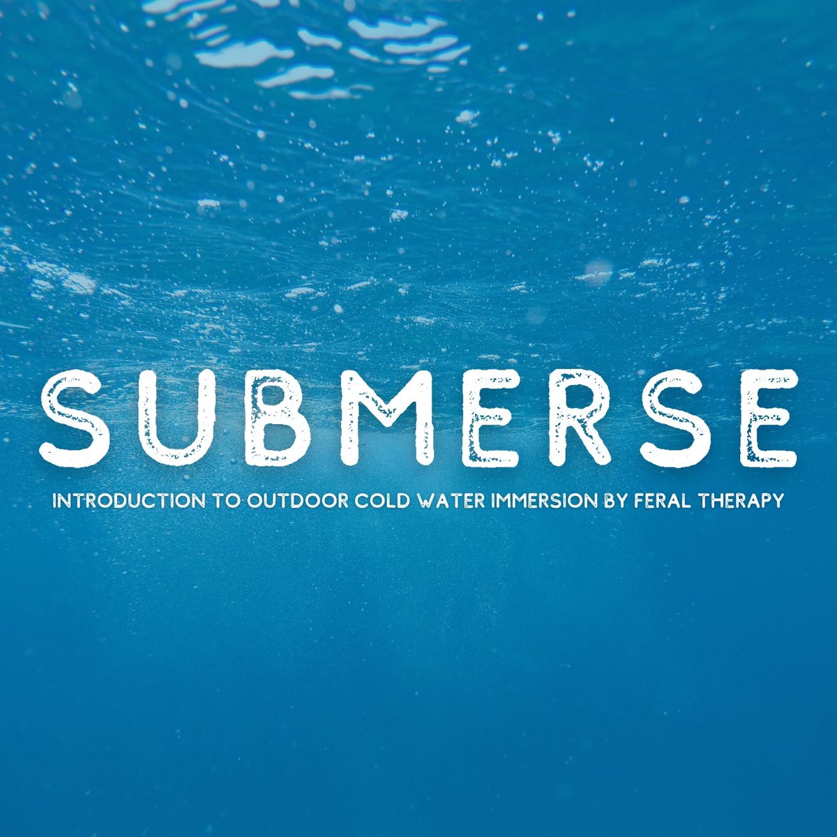 Submerse - Introduction to Cold Water Immersion 