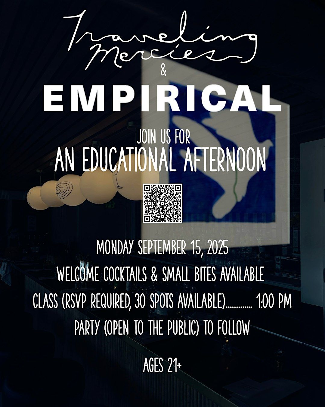 Traveling Mercies X Empirical: Cocktail Class & Party