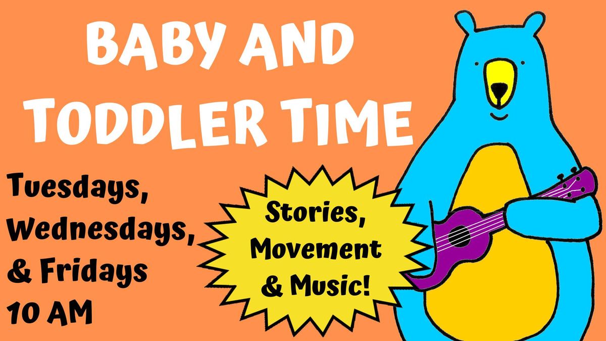 Baby and Toddler Time