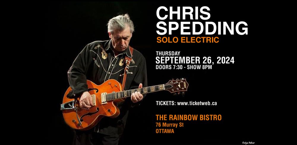 Chris Spedding Solo Electric - Ottawa