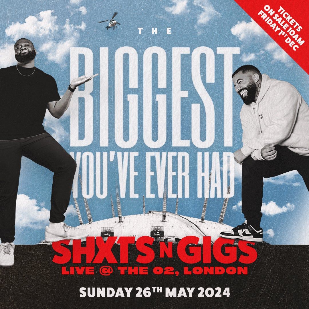 ShxtsNGigs London Tickets