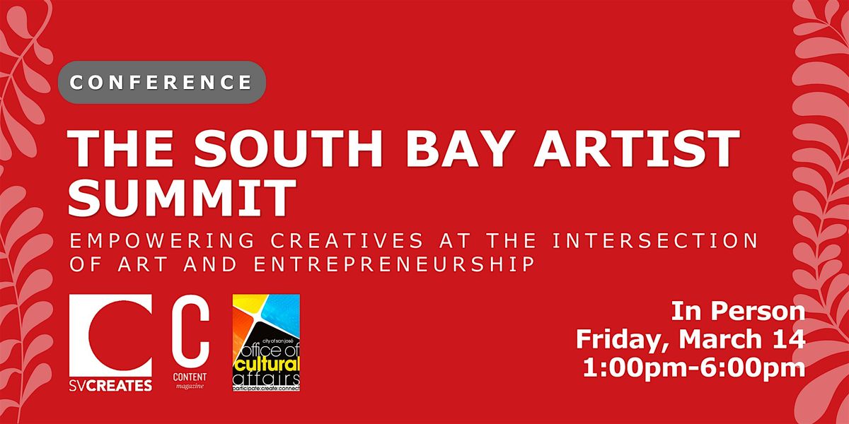 The South Bay Artist Summit