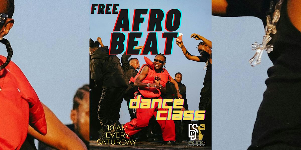 FREE Afrobeat Dance Class