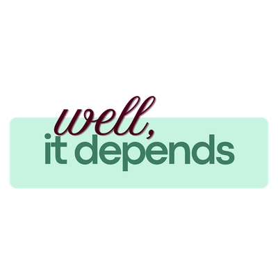 Well, It Depends: podcaster and creator events