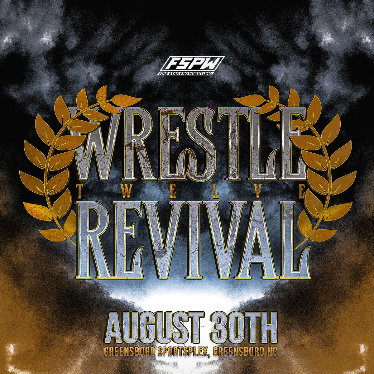 FSPW Presents: WrestleRevival XII @ The Greensboro Sportsplex