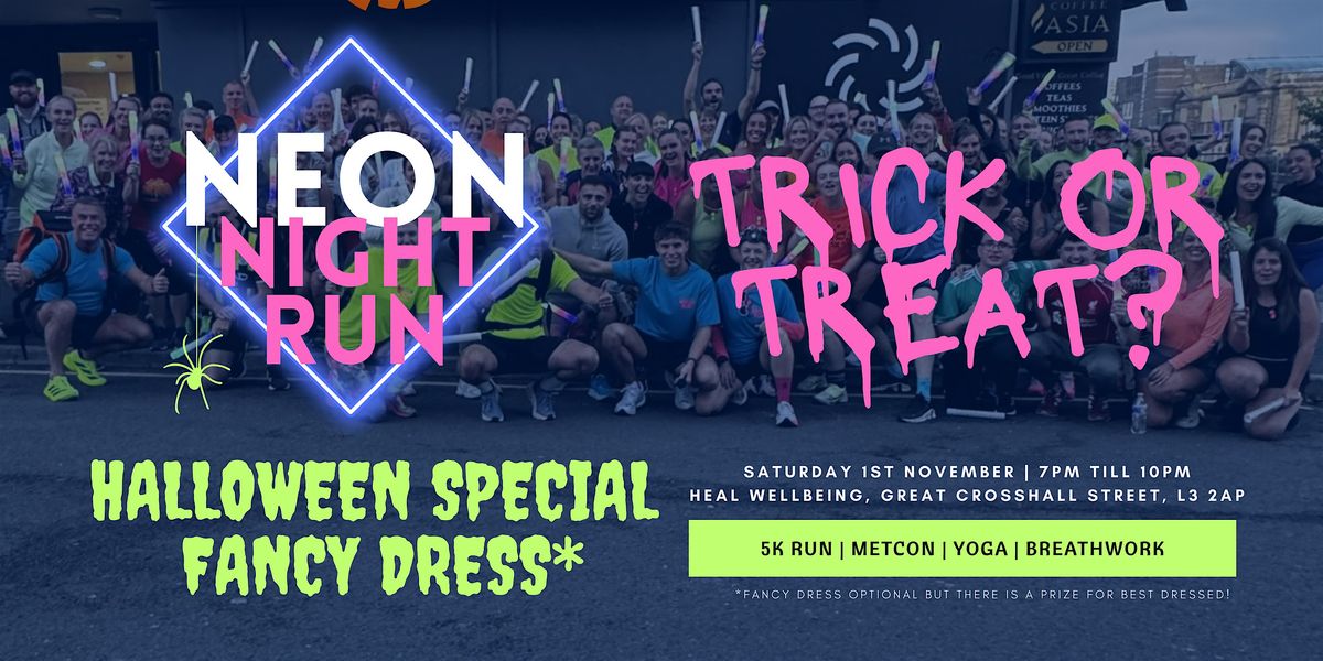Neon Night Run #8 \u2013 Halloween Special!