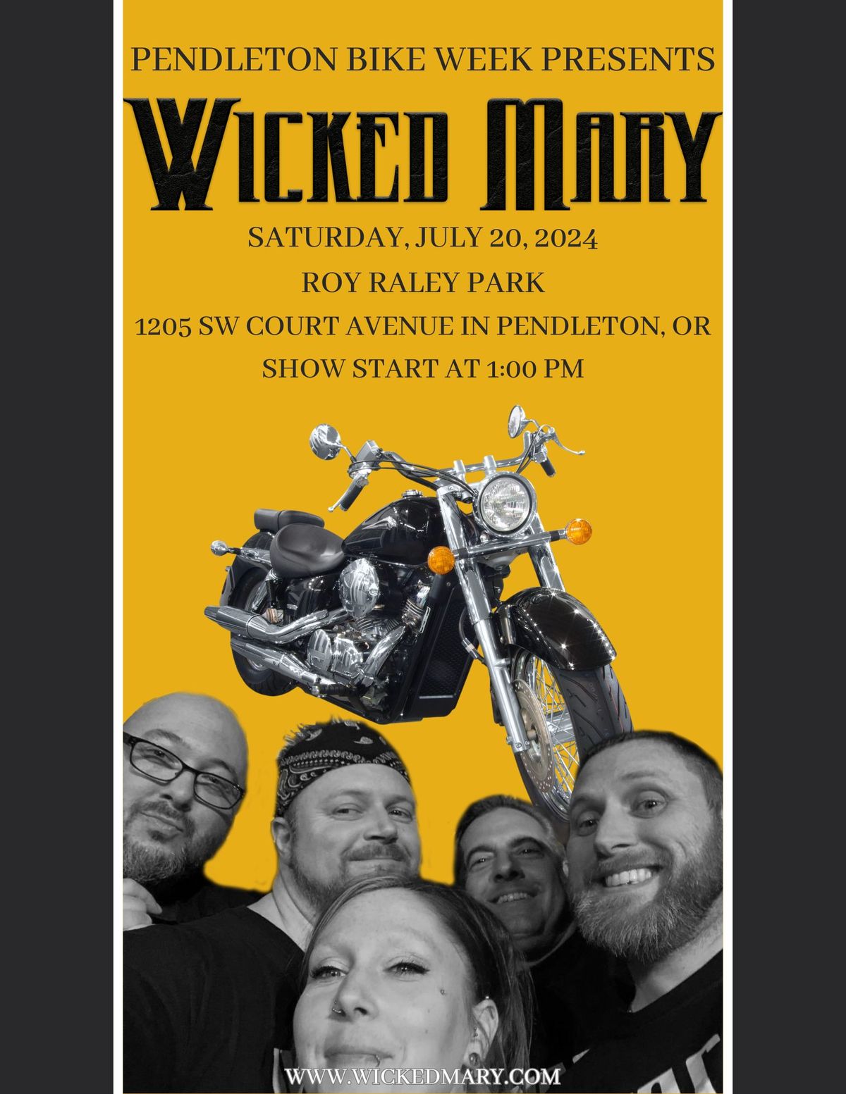 Pendleton Bike Week Presents Wicked Mary!