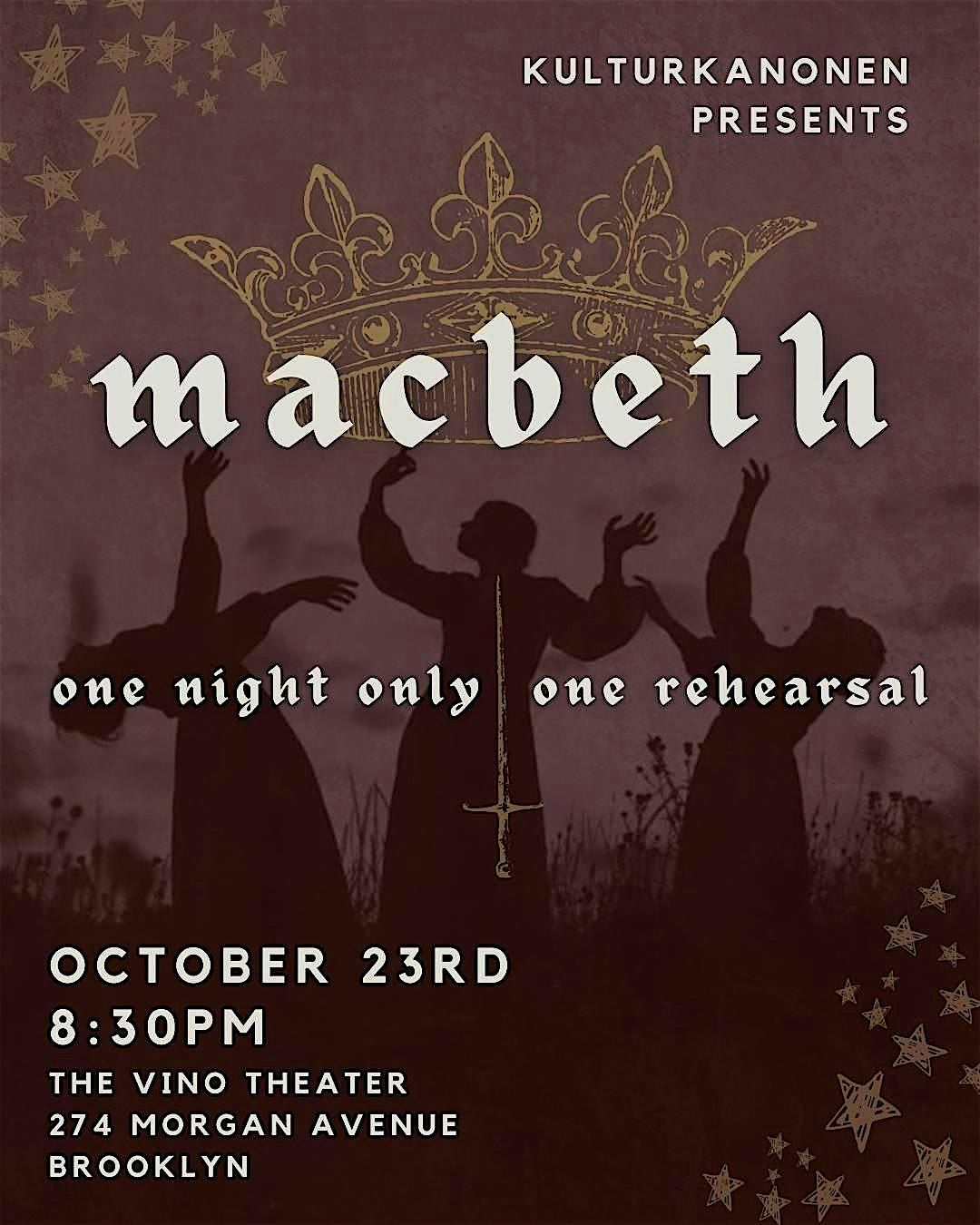 1 Rehearsal, Drunk! Macbeth