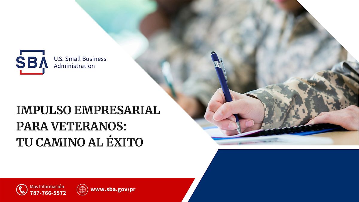 Impulso Empresarial para Veteranos: Tu Camino al \u00c9xito