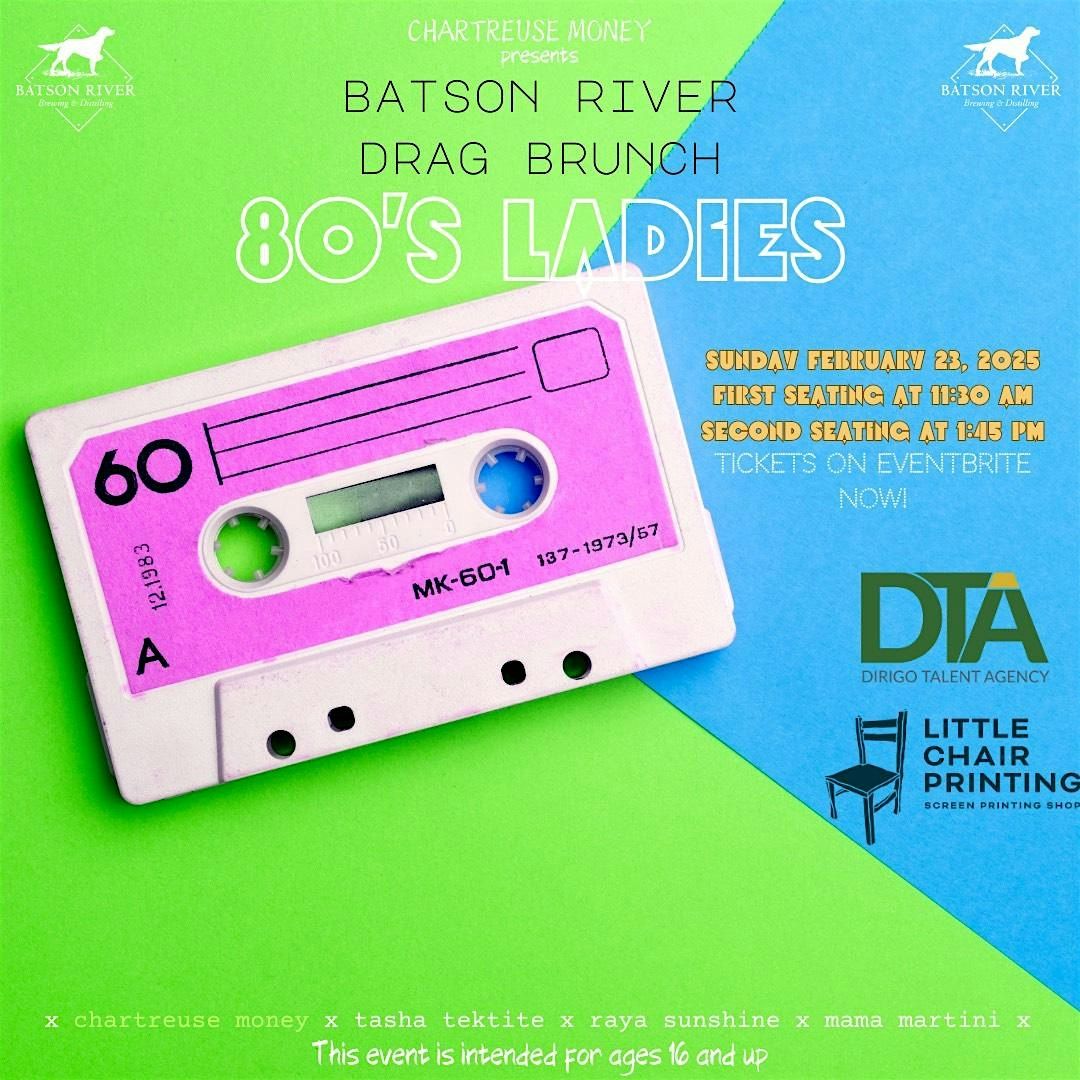 80's Ladies Drag Brunch